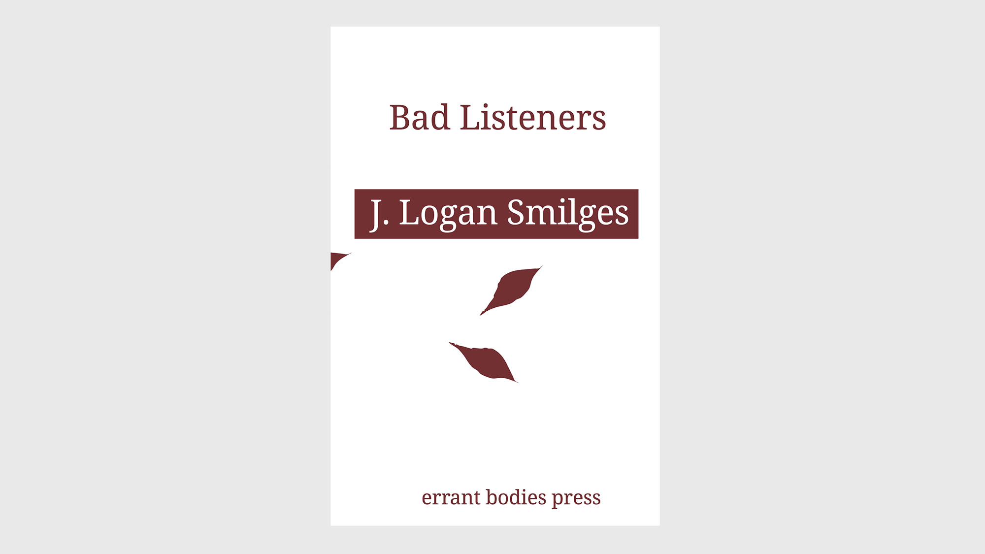 Bad Listeners